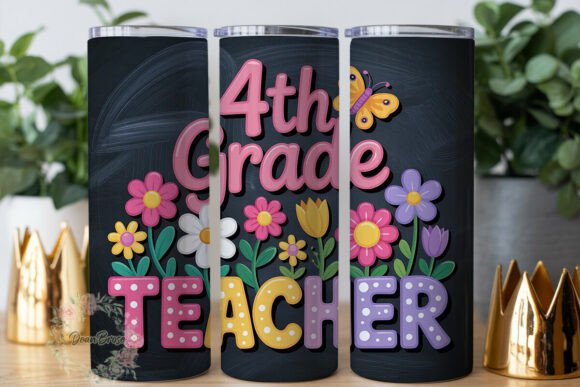 4th Grade Teacher Floral Tumbler Wraps & Graphics