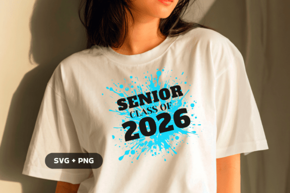 Class of 2026 Senior Shirt SVG PNG Graphics