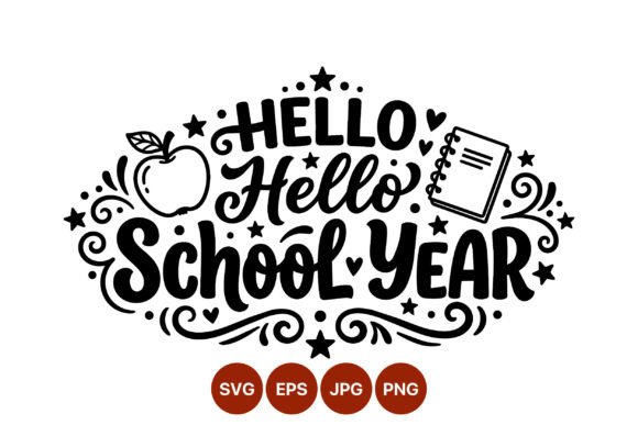 Hello School Year Graphics & Illustrations Review