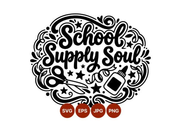 School Supply Soul Hand Lettering Graphics & Illustrations
